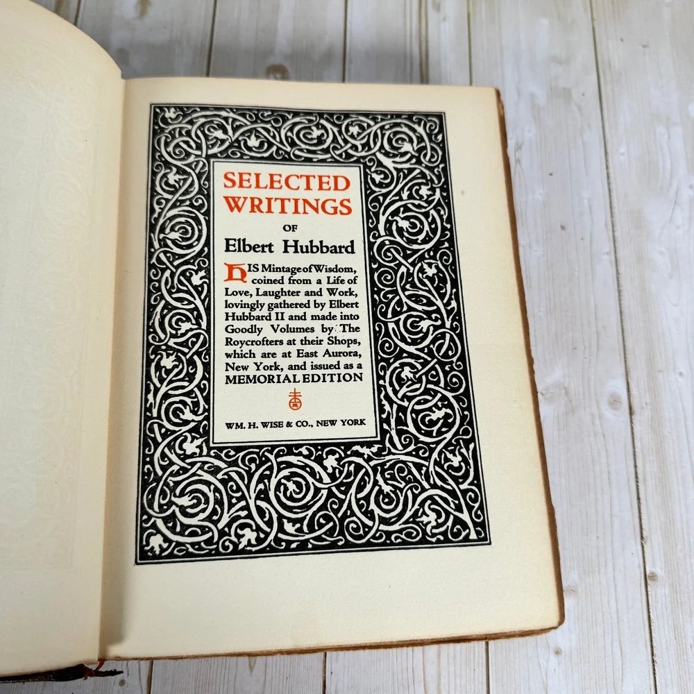 Selected Writings Elbert Hubbard Antique Roycrofters HC Decorative Cover